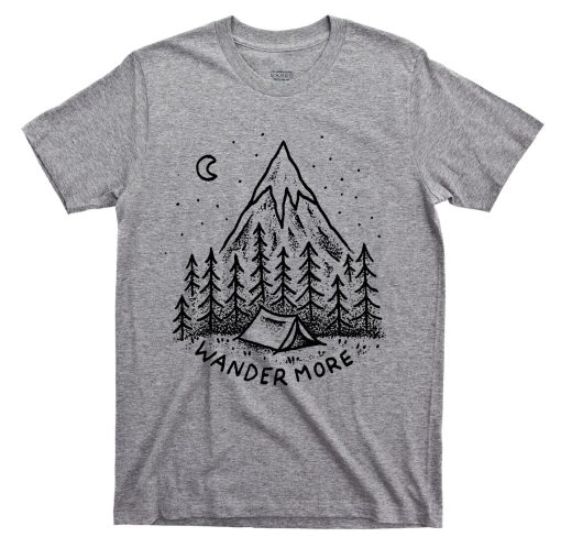 Wander More Camping T Shirt