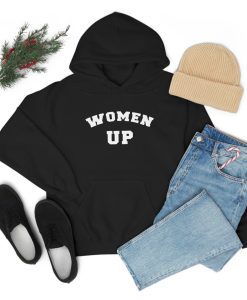 Women Up Hoodie