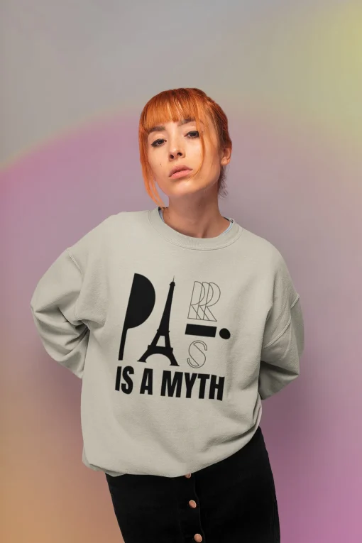 Paris is a myth Classic Sweatshirt