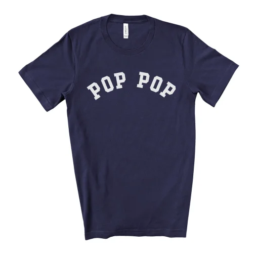 Pop Pop Shirt