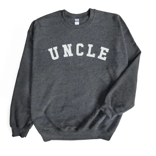 Uncle Sweatshirt